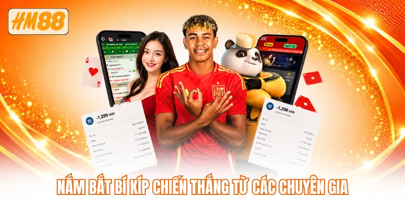 Nắm bắt bí kíp chiến thắng từ các chuyên gia Nắm bắt bí kíp chiến thắng từ các chuyên gia